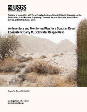 An Inventory and Monitoring Plan for a Sonoran Desert Ecosystem de U. S. Department of the Interior