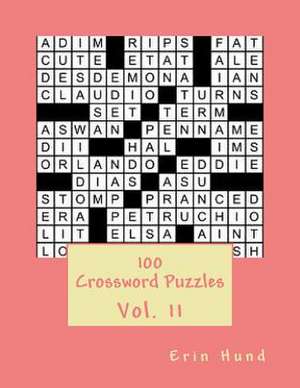 100 Crossword Puzzles Vol. 11 de Erin Hund