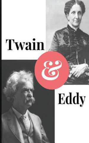 Twain and Eddy de Paul Brody