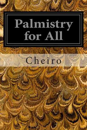 Palmistry for All de Cheiro