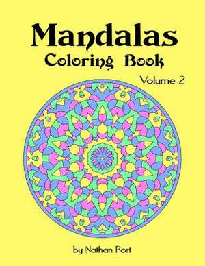 Mandalas Coloring Book de Nathan Port