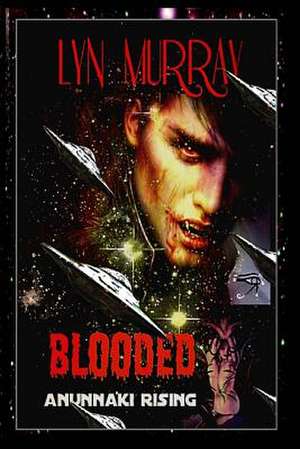 Blooded de Lyn Murray