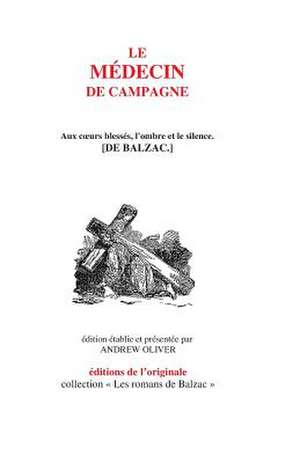 Le Medecin de Campagne de Honore De Balzac