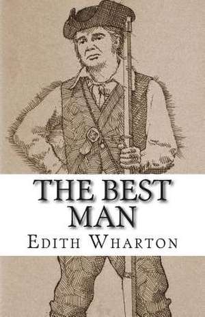 The Best Man de Edith Wharton