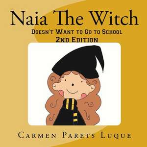 Naia the Witch de Carmen Parets Luque