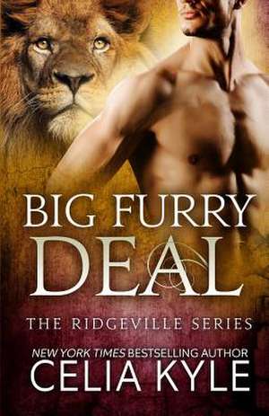 Big Furry Deal de Celia Kyle