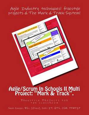 Agile/Scrum in Schools II Multi Project de Mrs Shaf Cangil