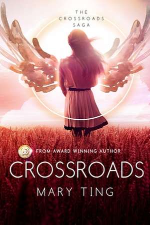 Crossroads de Mary Ting