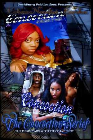 The Concoction Series de Urban Novelist Eureka