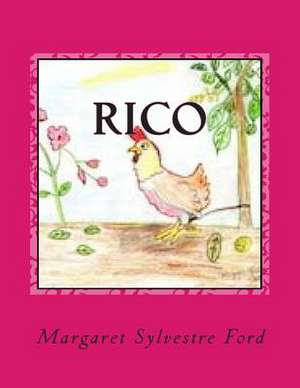 Rico de Mrs Margaret Sylvestre Ford