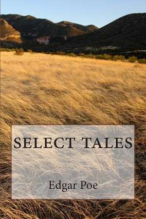 Select Tales de Edgar Allan Poe