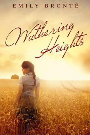 Wuthering Heights de Emily Bronte