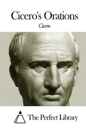 Cicero's Orations de Cicero