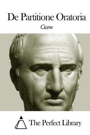 de Partitione Oratoria de Cicero