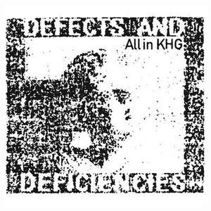 Defects and Deficiencies de Allin Khg