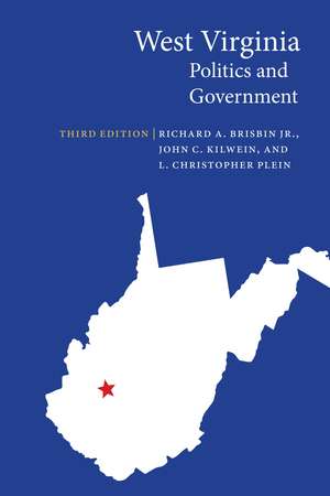 West Virginia Politics and Government de Richard A. Brisbin, Jr.