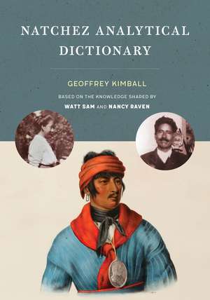 Natchez Analytical Dictionary de Geoffrey D. Kimball