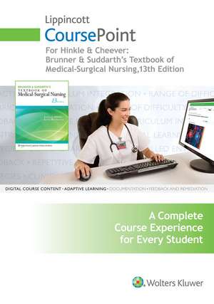 Hinkle 13e Text & CoursePoint; plus LWW DocuCare One-Year Access Package de Lippincott Williams & Wilkins