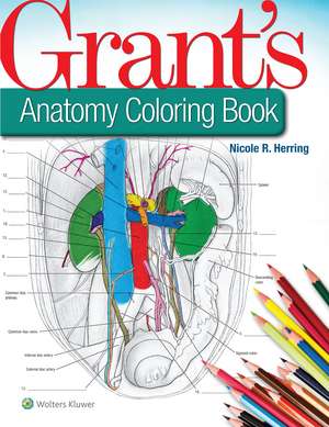 Grant's Anatomy Coloring Book de Nicole R. Herring PhD