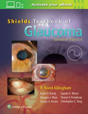 Shields' Textbook of Glaucoma de R. Rand Allingham MD