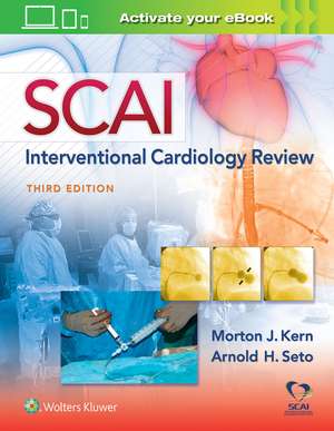 SCAI Interventional Cardiology Review de Morton J. Kern