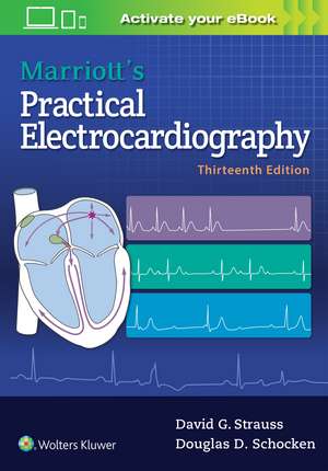 Marriott's Practical Electrocardiography de David G. Strauss MD, PhD