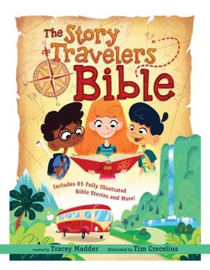 The Story Travelers Bible de Tracey Madder