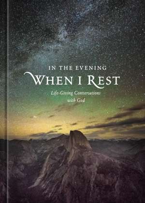 In the Evening When I Rest de Ronald A. Beers