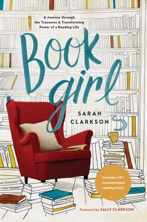 Book Girl de Sarah Clarkson