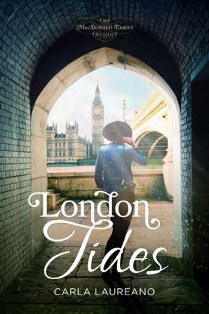 London Tides de Carla Laureano