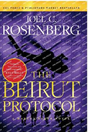 The Beirut Protocol de Joel C. Rosenberg