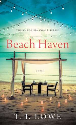 Beach Haven de T I Lowe