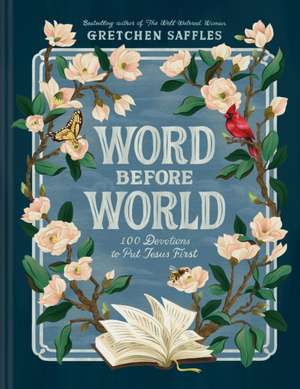 Word Before World de Gretchen Saffles