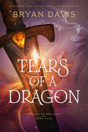 Tears of a Dragon de Bryan Davis