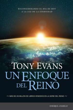 Un Enfoque del Reino de Tony Evans