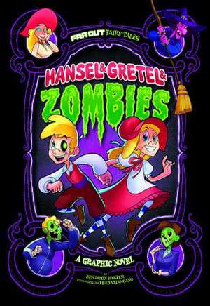 Hansel & Gretel & Zombies: A Graphic Novel de Benjamin Harper