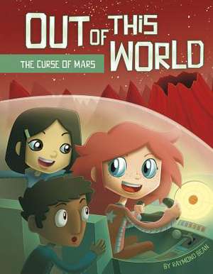 The Curse of Mars de Raymond Bean