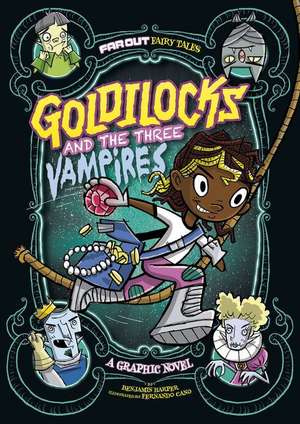 Goldilocks and the Three Vampires de Laurie S. Sutton