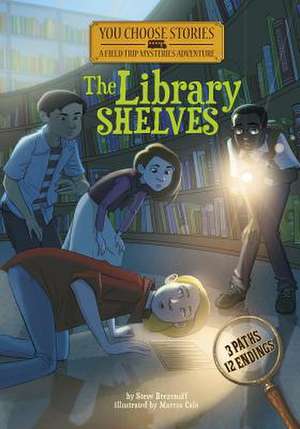 The Library Shelves: An Interactive Mystery Adventure de Steve Brezenoff