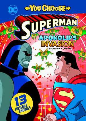 Apokolips Invasion de Matthew K Manning