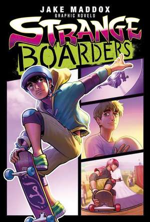 Strange Boarders de Jake Maddox