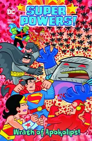 The Wrath of Apokolips! de Art Baltazar