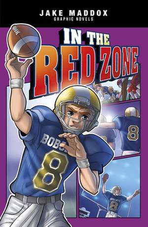 In the Red Zone de Jake Maddox