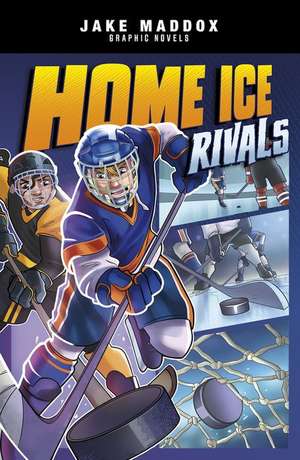 Home Ice Rivals de Jake Maddox