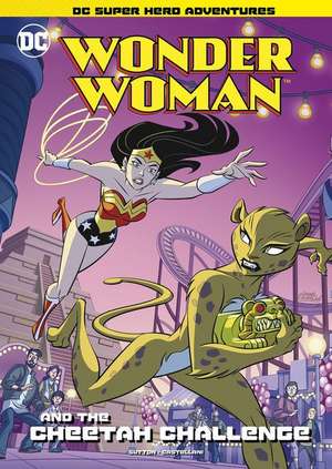 Wonder Woman and the Cheetah Challenge de Laurie S. Sutton