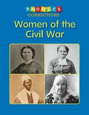 Women of the Civil War de Eric Michaels