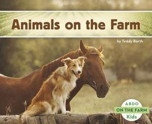 Animals on the Farm de Teddy Borth