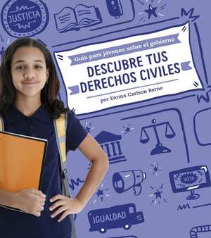 Descubre Tus Derechos Civiles de Emma Bernay