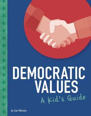 Democratic Values de Cari Meister