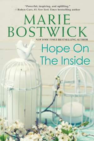 Hope on the Inside de Marie Bostwick